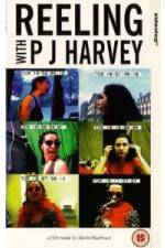 Watch Reeling With PJ Harvey FMoviesFree