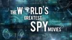 Watch The World\'s Greatest Spy Movies FMoviesFree