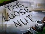 Watch The Loose Nut (Short 1945) FMoviesFree