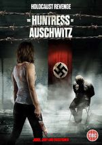 Watch The Huntress of Auschwitz FMoviesFree