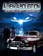 Watch Alien Abduction: The Odyssey of Betty and Barney Hill FMoviesFree