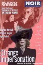 Watch Strange Impersonation FMoviesFree