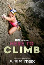 Watch Here to Climb FMoviesFree