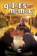 Watch Goldfish Memory FMoviesFree