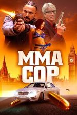 Watch MMA Cop FMoviesFree
