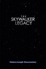 Watch The Skywalker Legacy FMoviesFree
