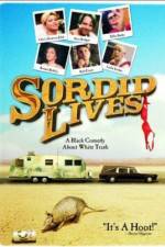 Watch Sordid Lives FMoviesFree