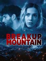 Watch Breakup Mountain FMoviesFree