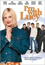 Watch I'm with Lucy FMoviesFree