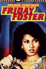 Watch Friday Foster FMoviesFree