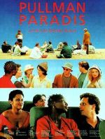 Watch Pullman paradis FMoviesFree