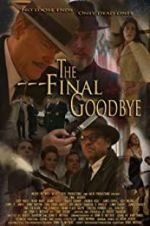 Watch The Final Goodbye FMoviesFree