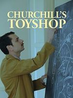 Watch Churchill\'s Toyshop FMoviesFree