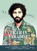 Watch A Tiger in Paradise FMoviesFree