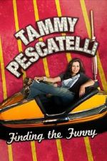 Watch Tammy Pescatelli: Finding the Funny FMoviesFree