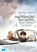 Watch When Did You Last See Your Father? FMoviesFree