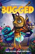 Watch Bugged FMoviesFree