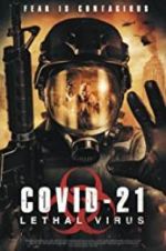 Watch COVID-21: Lethal Virus FMoviesFree