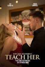 Watch Teach Her FMoviesFree