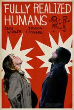 Watch Fully Realized Humans FMoviesFree