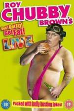 Watch Roy Chubby Brown\'s Don\'t Get Fit! Get Fat! FMoviesFree