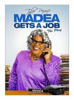 Watch Madea Gets a Job FMoviesFree