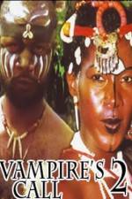 Watch Vampire's Call 2 FMoviesFree