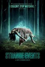 Watch Strange Events FMoviesFree