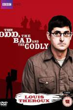 Watch Louis Theroux The Odd The Bad And The Godly FMoviesFree
