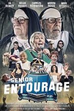 Watch Senior Entourage FMoviesFree