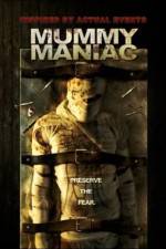 Watch Mummy Maniac FMoviesFree