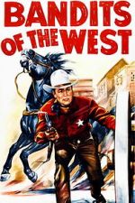 Watch Bandits of the West FMoviesFree