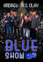 Watch Andrew Dice Clay: The Blue Show FMoviesFree