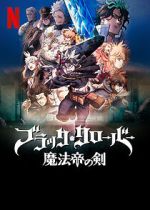 Watch Black Clover: Sword of the Wizard King FMoviesFree