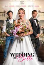 Watch A Wedding for Belle FMoviesFree