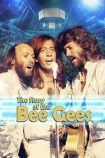 Watch The Story of the Bee Gees FMoviesFree