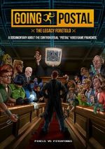 Watch Going Postal: The Legacy Foretold FMoviesFree