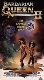 Watch Barbarian Queen II: The Empress Strikes Back FMoviesFree