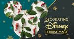 Watch Decorating Disney: Holiday Magic FMoviesFree