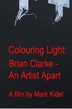 Watch Colouring Light: Brian Clarle - An Artist Apart FMoviesFree