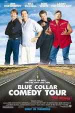 Watch Blue Collar Comedy Tour The Movie FMoviesFree