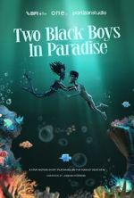 Watch Two Black Boys in Paradise (Short 2025) FMoviesFree