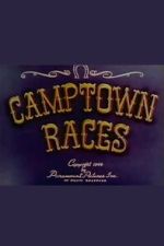 Watch Camptown Races FMoviesFree