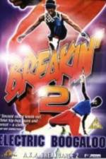 Watch Breakin' 2: Electric Boogaloo FMoviesFree
