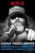 Watch Judah Friedlander: America is the Greatest Country in the United States FMoviesFree