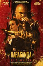 Watch Karaganda: Red Mafia FMoviesFree