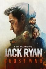 Watch Tom Clancy\'s Jack Ryan: Ghost War FMoviesFree