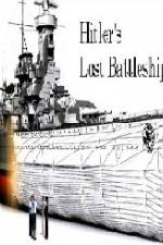 Watch Hitlers Lost Battleship FMoviesFree
