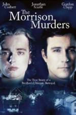 Watch The Morrison Murders Based on a True Story FMoviesFree