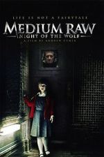 Watch Medium Raw FMoviesFree